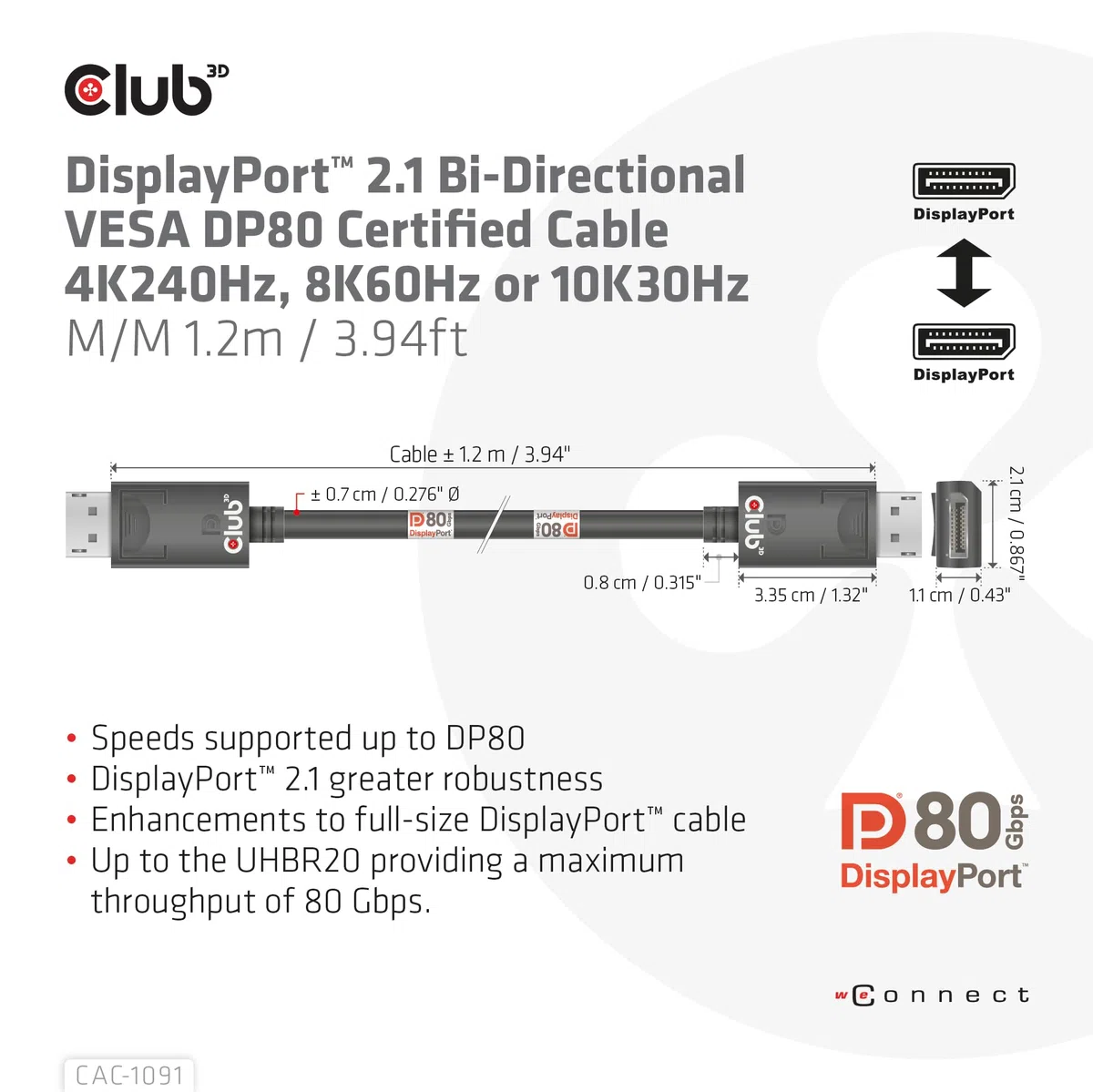Club 3D Cavo DisplayPort 2.1 bidirezionale VESA DP80 certificato 4K120Hz, 8K60Hz o 10K30Hz M/M 1.2m/3.94ft