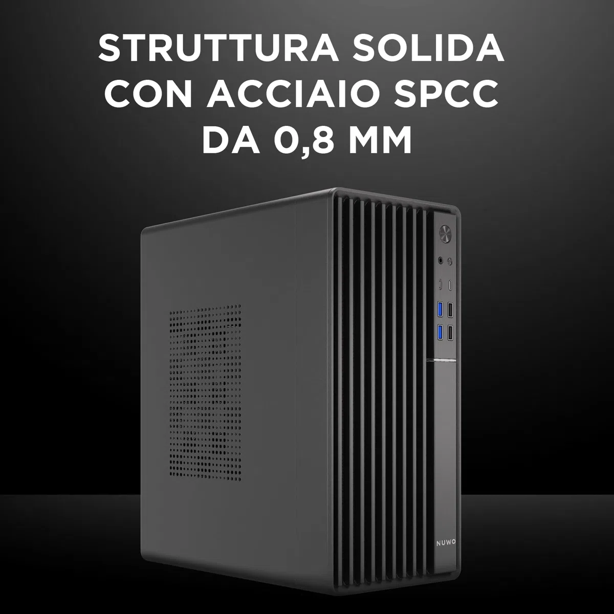 Nuwo Quartz QK300 | Case PC Compatto Micro-ATX Senza Alimentatore | Compatibile con MicroATX e Mini-ITX | Raffreddamento a Rete Frontale | USB 3.0 e Type-C, Nero